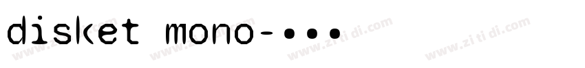 disket mono字体转换